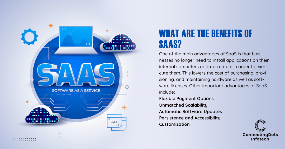 What are The Benefits of SaaS?