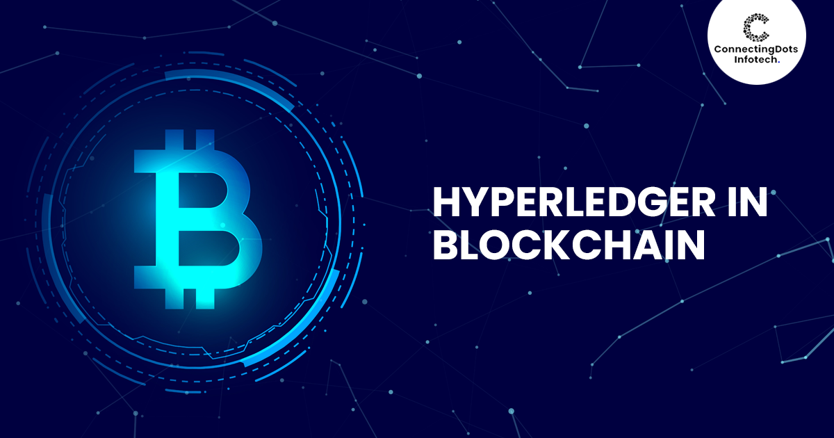Hyperledger in Blockchain