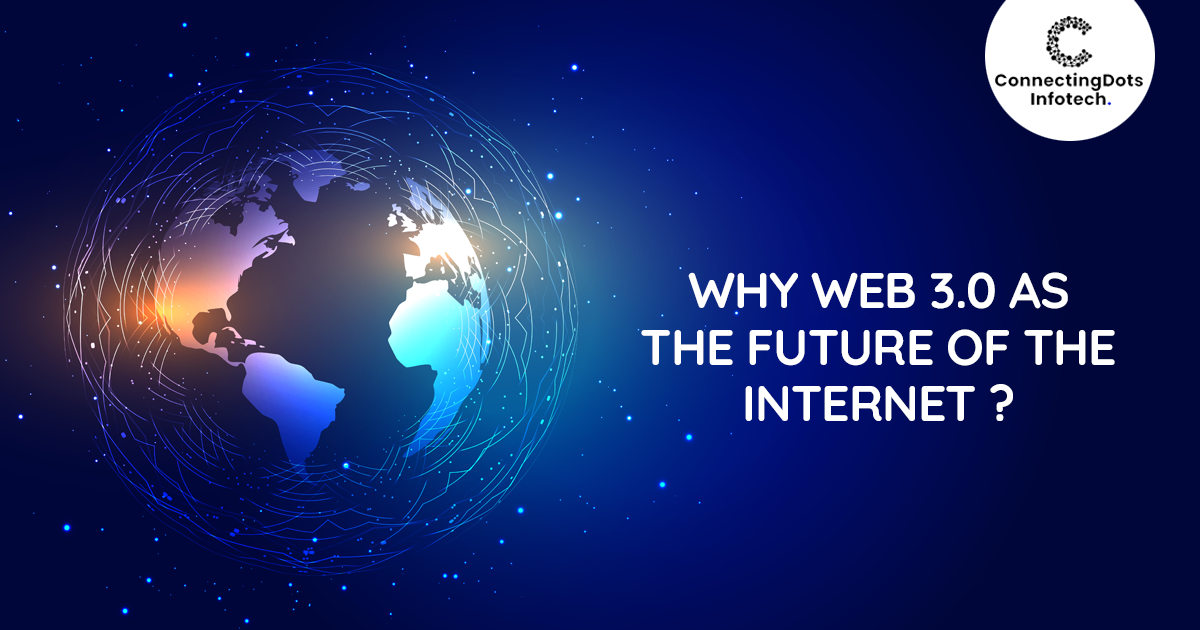 Web 3.0 Is The Future Of The Internet