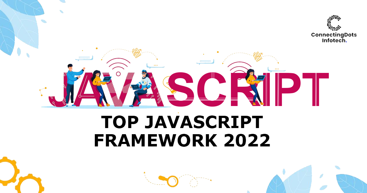 Top JavaScript Framework 2022