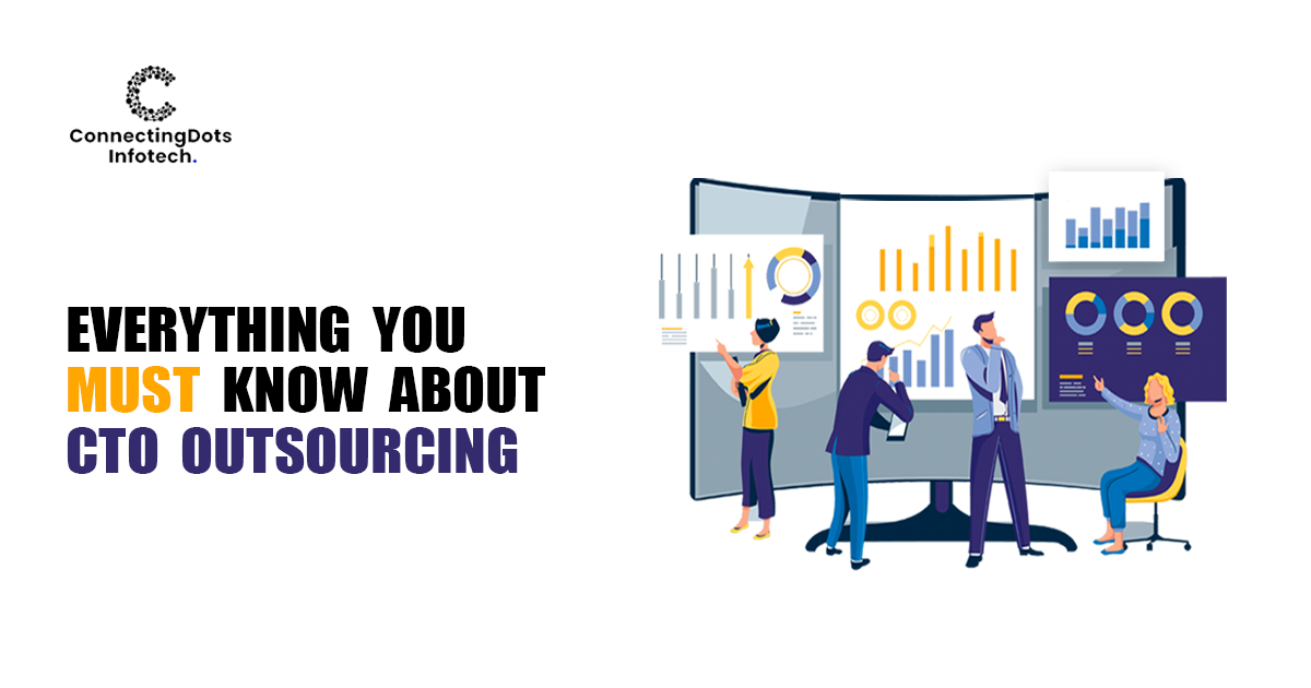 Everything You Must Know About CTO Outsourcing