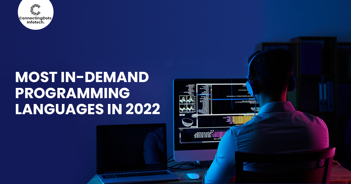 Most In-Demand Programming Languages in 2022