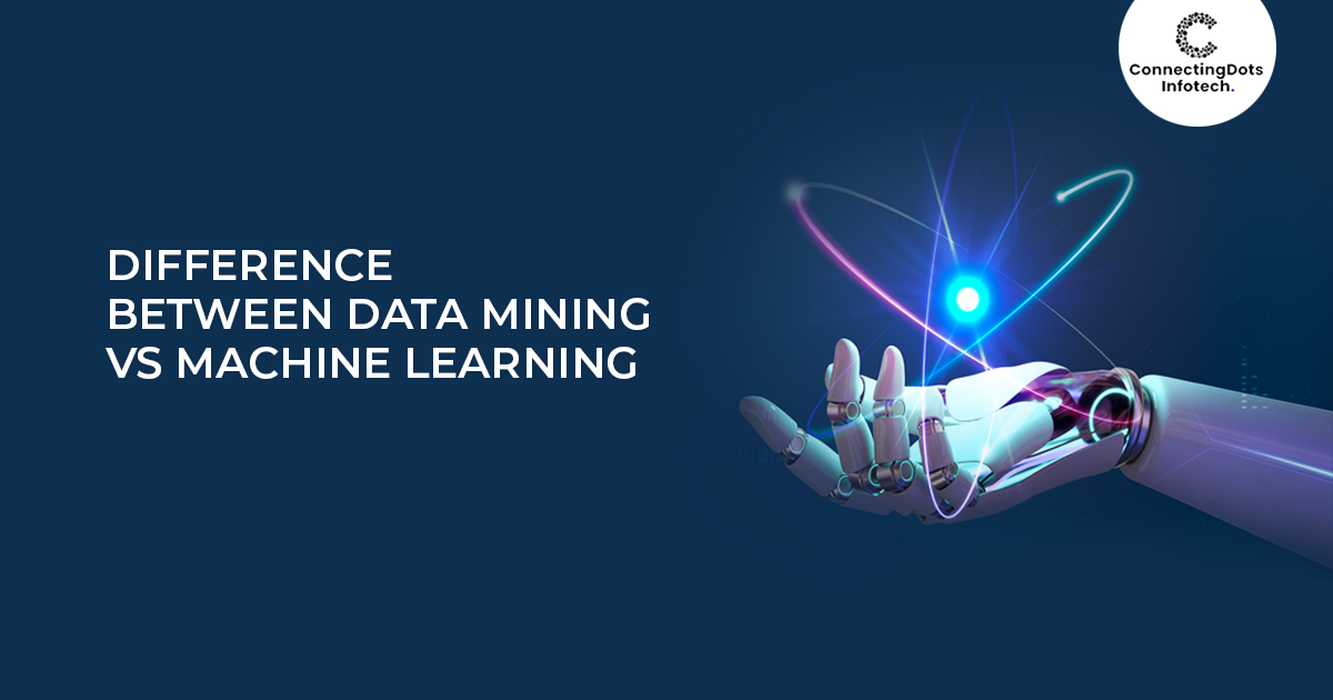 The Key Difference Between Data Mining vs. Machine Learning